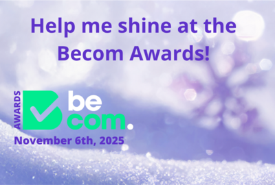 Becom Awards 2025 - Your voice is more important than ever!