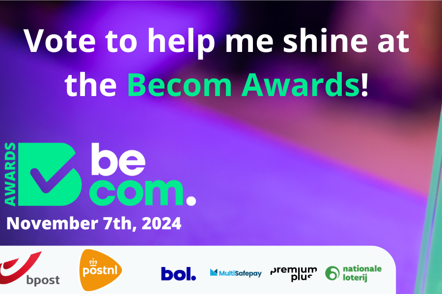 Becom Awards 2024 - Allez-vous voter pour nous en tant que meilleure boutique en ligne de Belgique ?